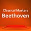 Classical Masters: Beethoven