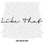 Like That (feat. Skate) - Single