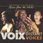 Musiques du monde : Voix - Distant Voices