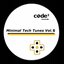 Minimal Tech Tune,  Vol. 8