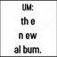 The New Album