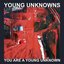 You Are a Young Unknown - EP