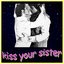 Kiss Your Sister