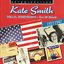 Kate Smith. Hello, Everybody! - Her 25 Finest 1927-1947