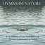 All Creatures of Our God and King: Hymns With a Nature Back Drop