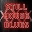 Stillhouse Blues - Single