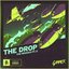 THE DROP (Remixes Pt.2)