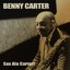 Benny Carter: Sax Ala Carter!