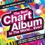 The Best Chart Album In The World... Ever!