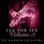 Sax For Sex - Volume 3