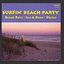 Surfin' Beach Party (Digitally Remastered)