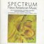 Spectrum: New American Music