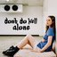 Don't Do Well Alone