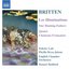 BRITTEN: Illuminations (Les) / Our Hunting Fathers / Chansons Francaises