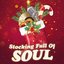 Stocking Full of Soul