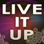 Live It Up (A Tribute to Tulisa and Tyga)