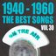 1940 - 1960 The Best Songs, Vol. 30
