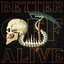 Better Off Alive - Single
