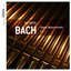 J. S. BACH - Organ Masterworks, Vol. 1