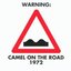 Camel On The Road 1972