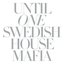 Until One (Mixed by Swedish House Mafia)