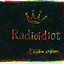 Radioidiot