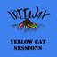 Yellow Cat Sessions