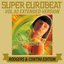 SUPER EUROBEAT (VOL.92 EXTENDED VERSION RODGERS & CONTINI EDITION)