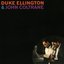 Duke Ellington & John Coltrane