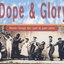 Dope & Glory (Reefersongs der 30er & 40er Jahre)
