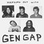 Hanging out with GEN GAP