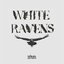 White Ravens - EP