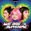 WE ARE 3UNSHINE