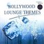 Bollywood Lounge Themes