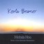 Mohala Hou - Music of the Hawaiian Renaissance