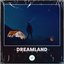 Dreamland - Single