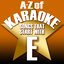 A-Z of Karaoke - Songs That Start with "E" (Instrumental Version)