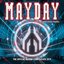 Mayday: When Music Matters: The Official Mayday Compilation 2019