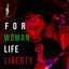 For Woman, Life, Liberty (Baraye) - Single