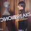 Bionic Breaks