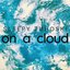 On a Cloud