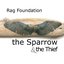 The Sparrow and the Thief