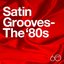 Atlantic 60th: Satin Grooves - The '80s