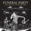 Funeral Party Live Session