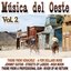 Musica Del Oeste Vol.2