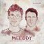 Melody (feat. James Blunt) - Single