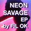 Neon Savage EP