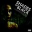 Shades Of Black