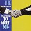 Pleased To Meet Me (Bonus Tracks)