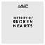 History Of Broken Hearts